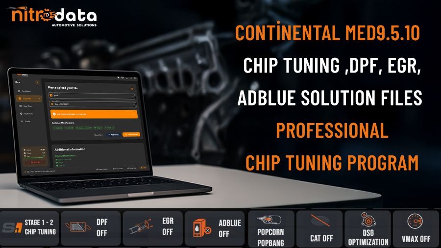 MED9.5.10 Chip Tuning, DPF-EGR-AdBlue Çözüm Dosyaları | Nitro Data ile Otomatik ECU Yazılım Çözümleri